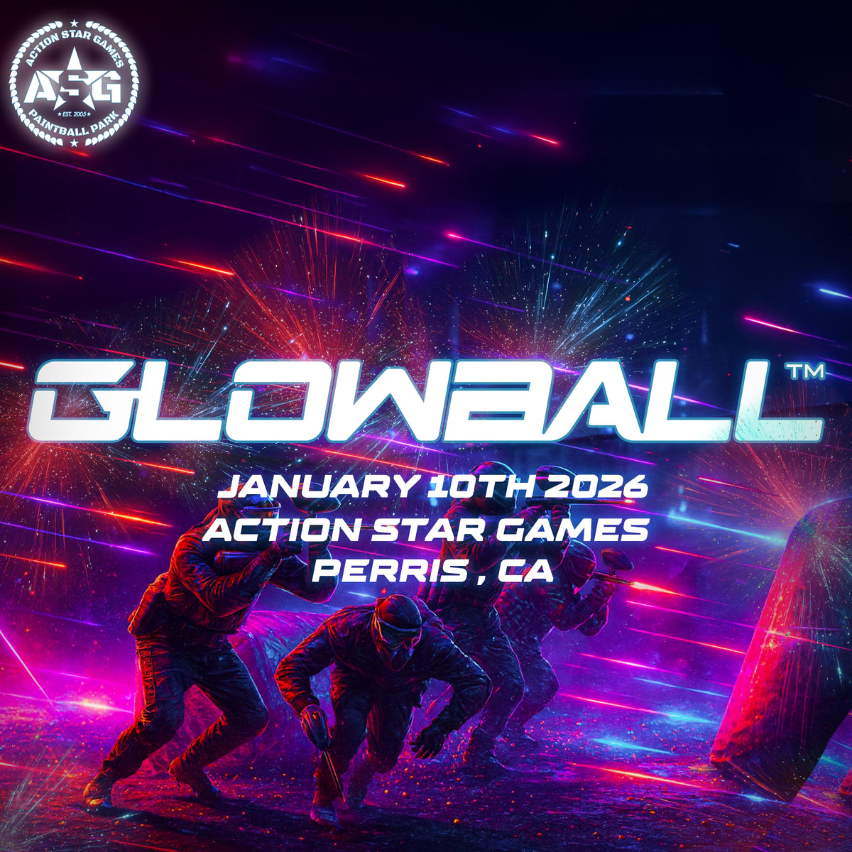 Glowball™️- January 10th 2026 - Action Star Games in Perris, CA